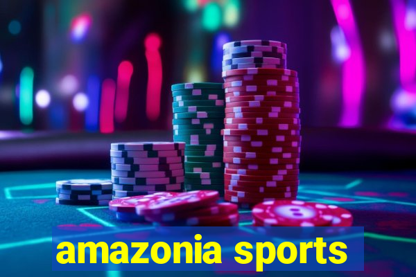 amazonia sports